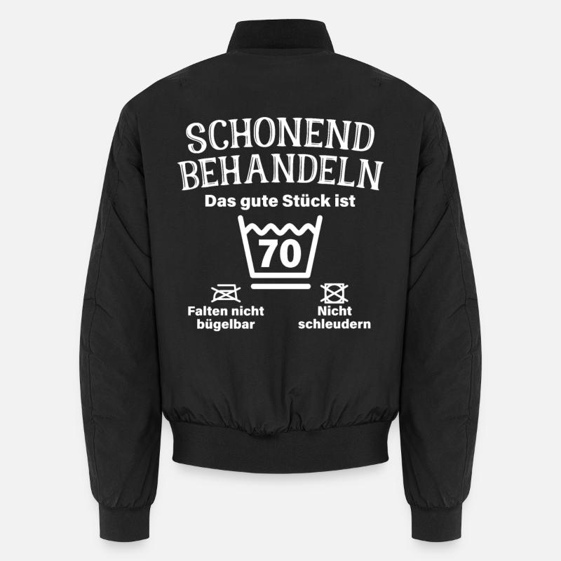 Schonend Behandeln Siebzig Geschenk 70. Geburtstag Unisex Bomberjacke