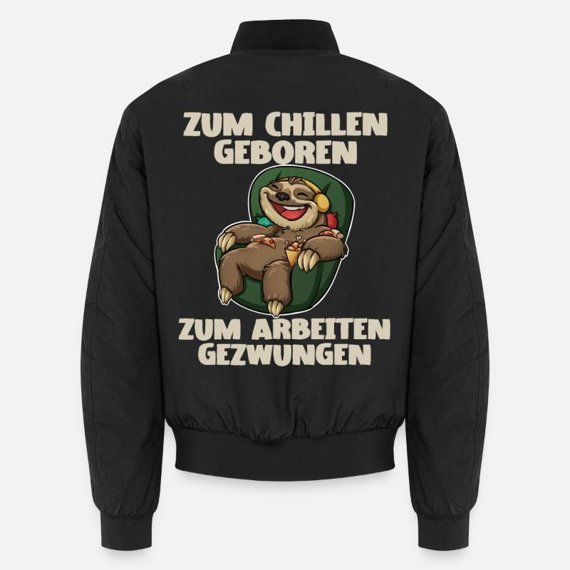 Faultier Chillen Arbeiten - Unisex Bomberjacke - Schwarz