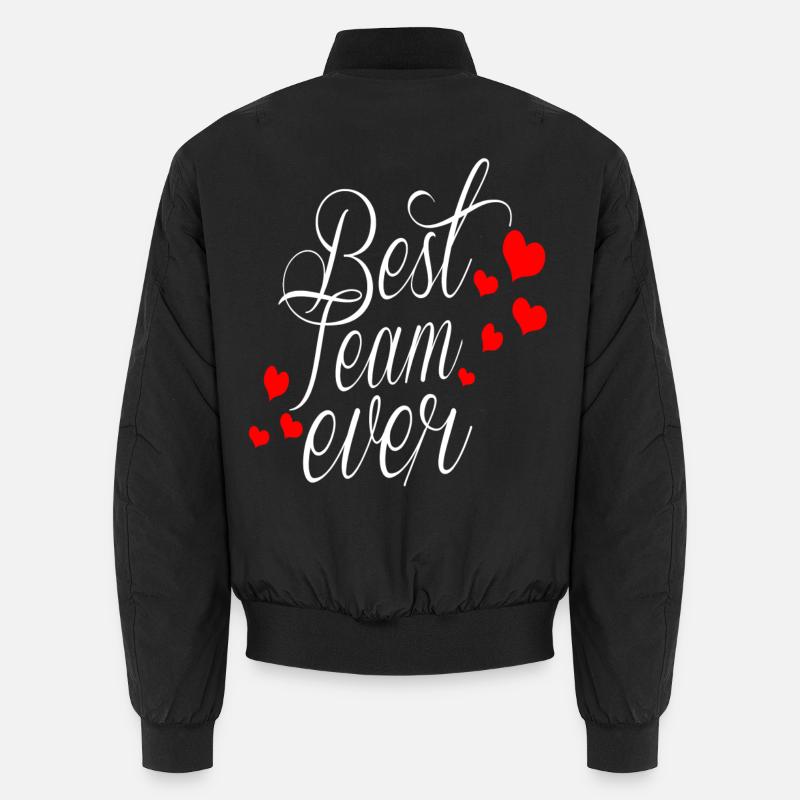 BEST TEAM EVER - Unisex Bomber Jacket - black