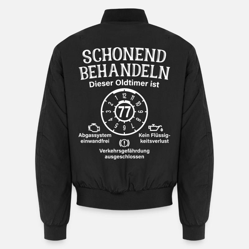 77. Geburtstag Schonend Behandeln Oldtimer Ist 77 Unisex Bomberjacke