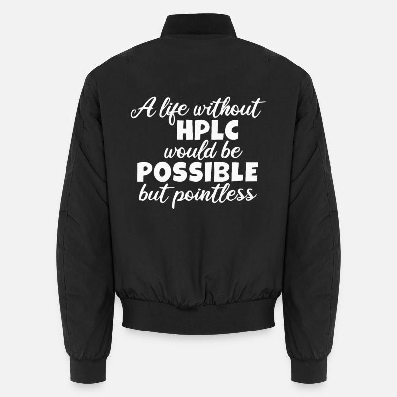 High Performance Liquid Chromatography HPLC - Unisex Bomberjacke - Schwarz