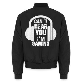 Can t Hear You I m Gaming Video Gamer Headset - Unisex Bomber Jacket - black - Back - AI Model Male 185 light (185cm)