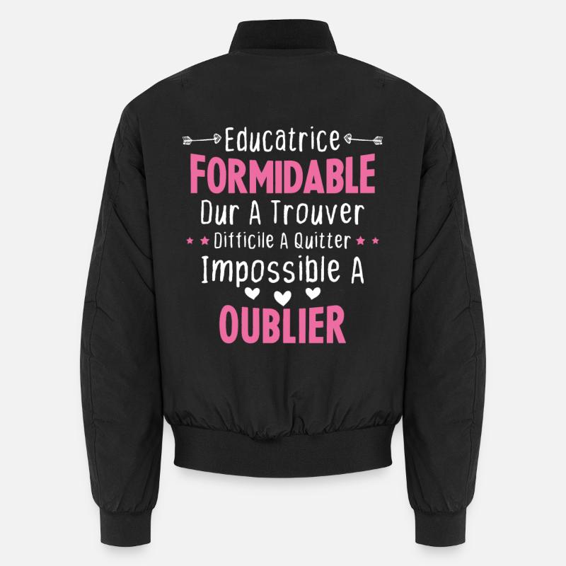 Éducatrice formidable cadeau Éducatrice d'école Bomber unisexe