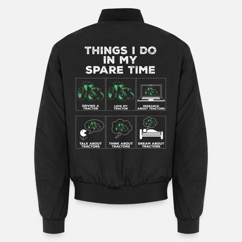 Dinge in meinem Freizeit Traktor Bauer Landwirt Unisex Bomberjacke