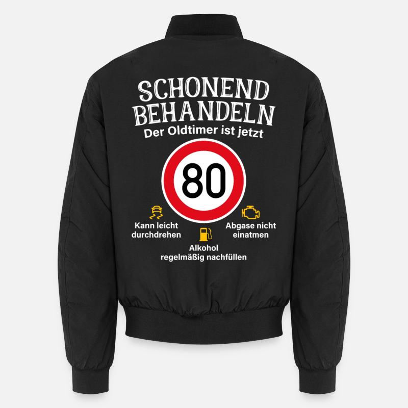 80. Geburtstag Schonend Behandeln Oldtimer Ist 80 Unisex Bomberjacke
