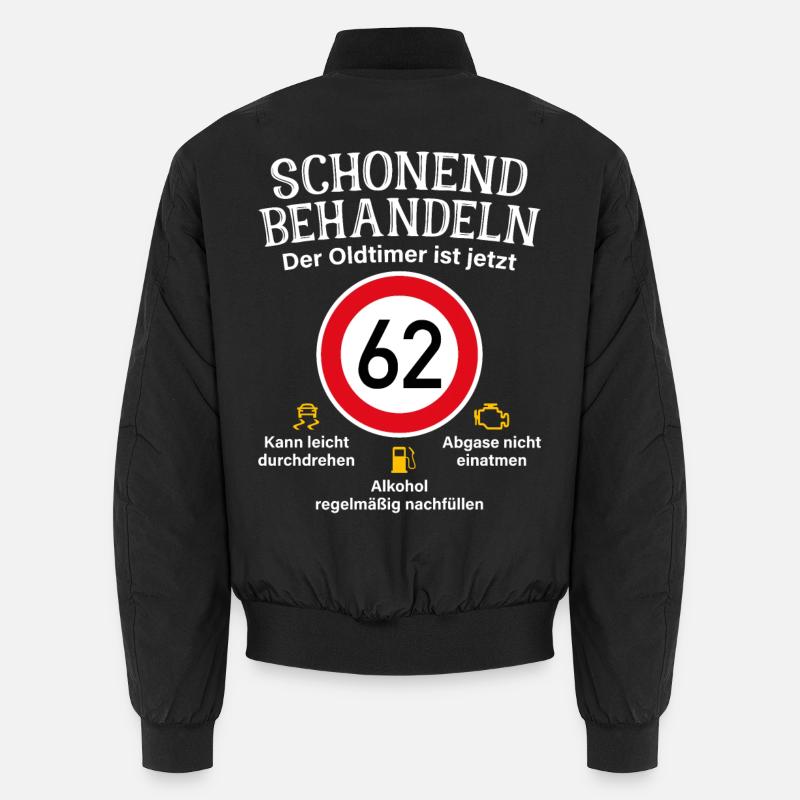 62. Geburtstag Schonend Behandeln Oldtimer Ist 62 Unisex Bomberjacke