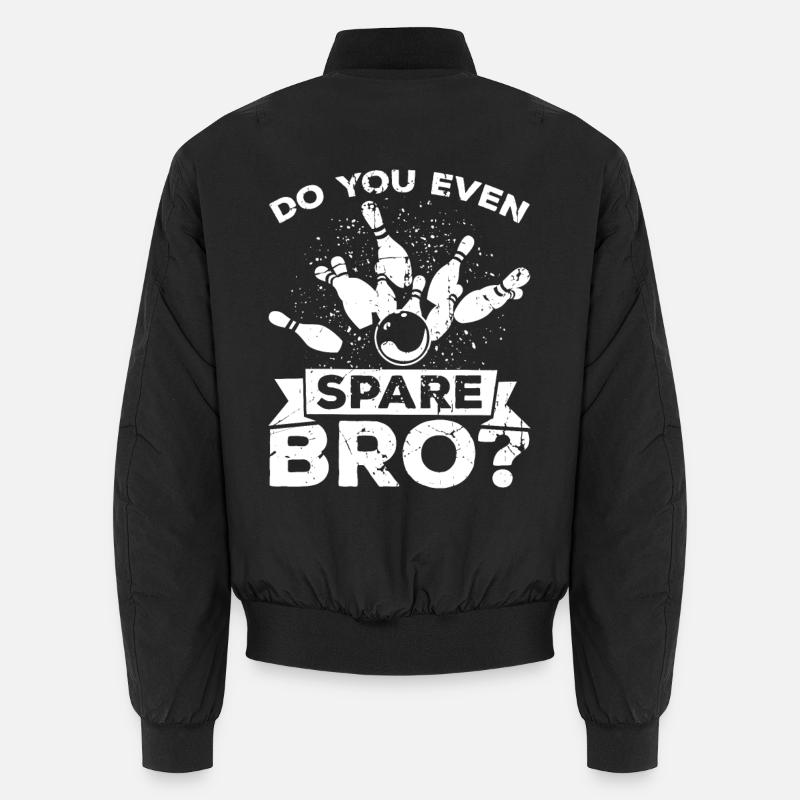 Funny bowling saying Unisex Bomber Jacket
