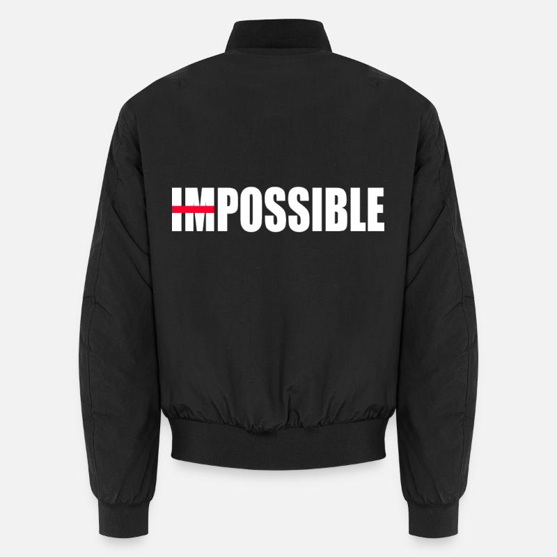 Motivation nicht unmöglich Unisex Bomberjacke