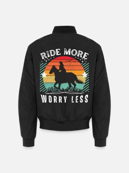 Ride More Worry Less - Horse Lovers Gift Idea - Unisex Bomberjacke - Schwarz