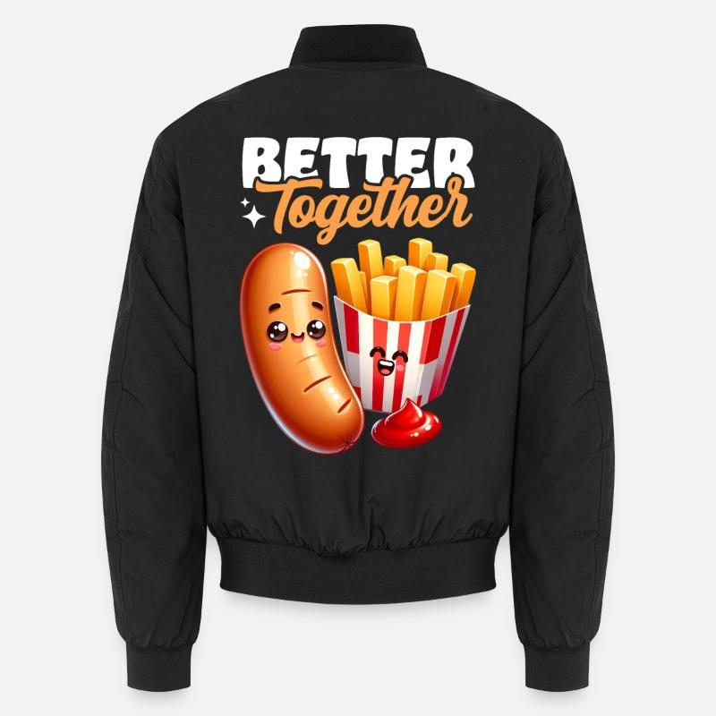 Better Together – Bratwurst Pommes Imbiss Unisex Bomberjacke