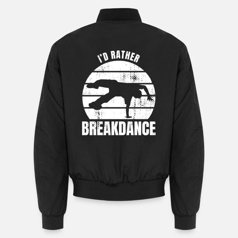 I'd Rather Breakdance - Unisex Bomberjacke - Schwarz