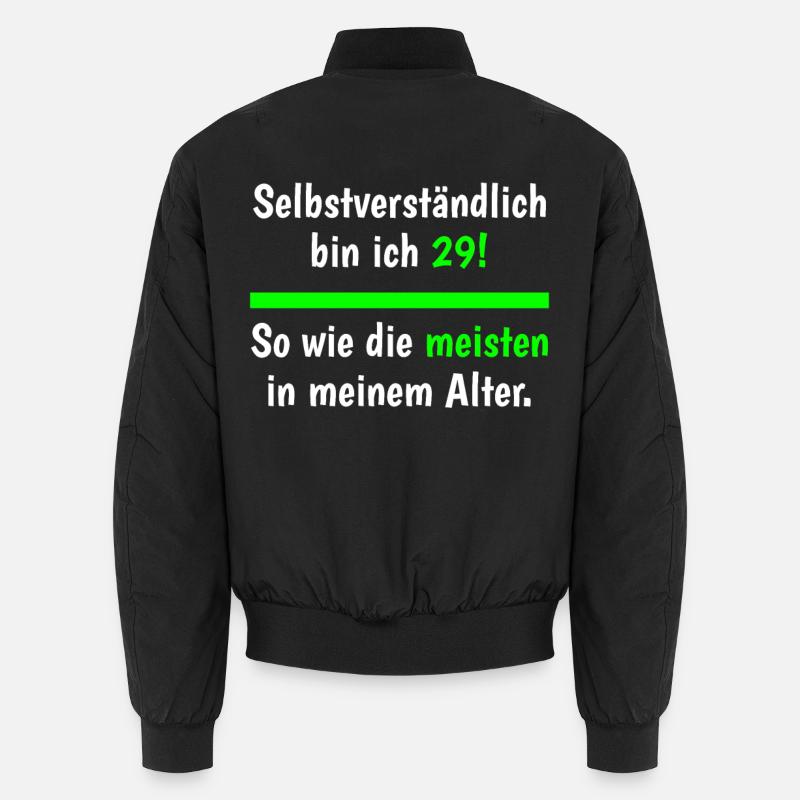 Selbstverständlich Bin Ich 29 Lustiger Geburtstag Unisex Bomberjacke