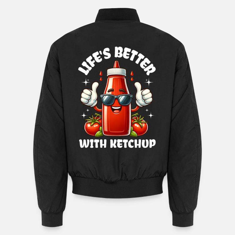 Ketchup Bottle – Life's Better With Ketchup Unisex Bomber Jacket