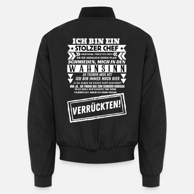 Ich bin ein stolzer Chef lustiges Büroshirt Unisex Bomberjacke