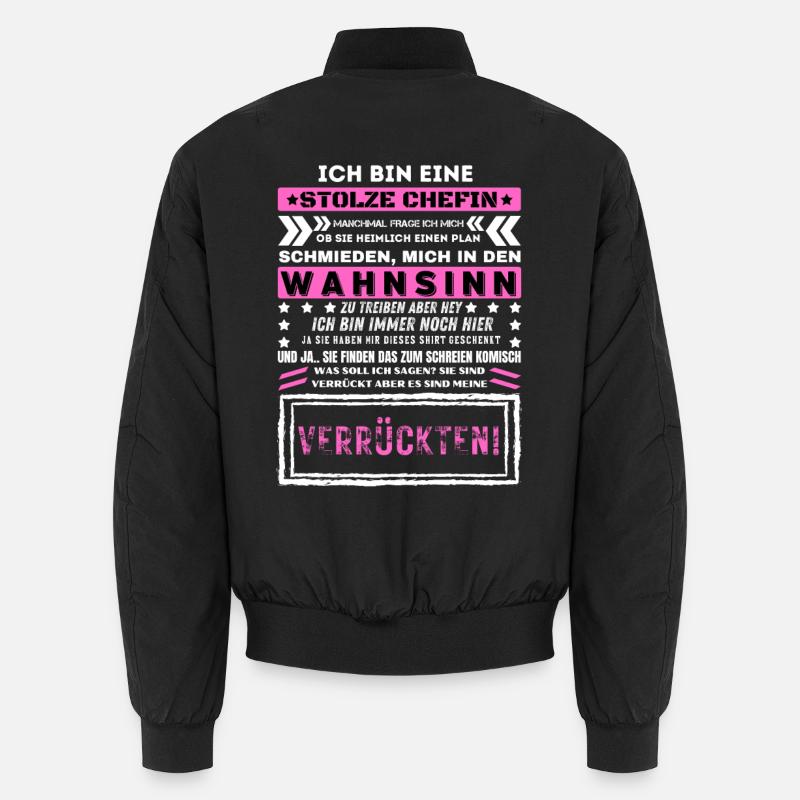 ICH BIN EINE STOLZE CHEFIN Humor Lustig Unisex Bomberjacke
