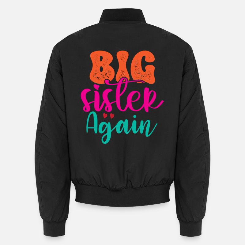 Große Schwester Geschenk Wieder Große Schwester Unisex Bomberjacke