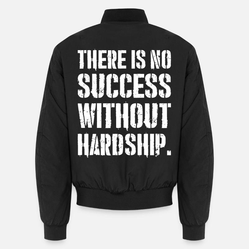 there is no success without hardship Unisex Bomber Jacket