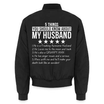 5 things you should know about my husband - Unisex Bomberjacke - Schwarz - Hinten - AI Model Male 185 light (185cm)