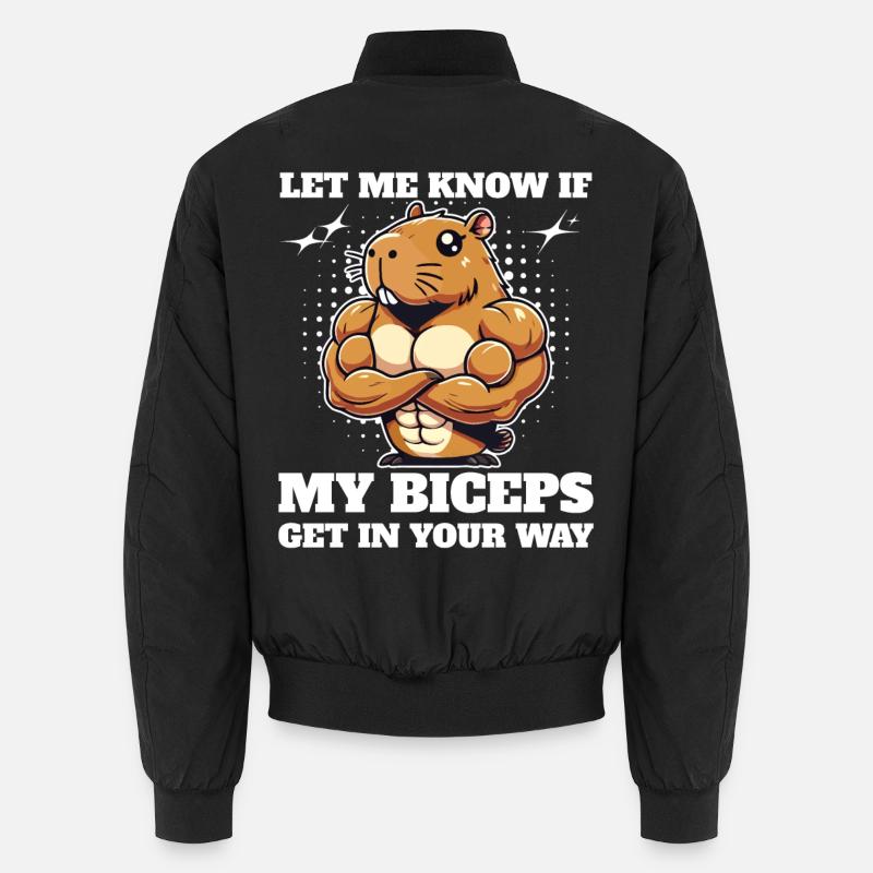 Fais-moi savoir si mes biceps me gênent, capybara Bomber unisexe