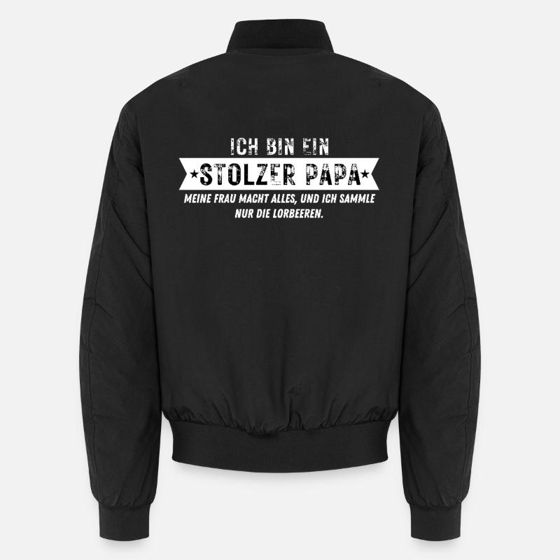 STOLZER PAPA Lustiger sarkastischer Papa Spruch Unisex Bomberjacke