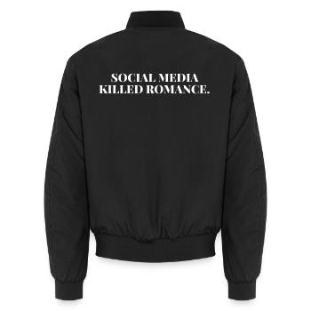 SOCIAL MEDIA KILLED ROMANCE - Unisex Bomber Jacket - black - Back - AI Model Male 185 light (185cm)