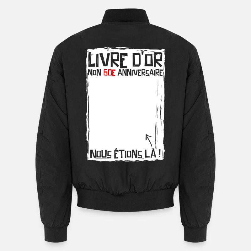 60 years | 60th Birthday | Funny Guestbook Unisex Bomber Jacket