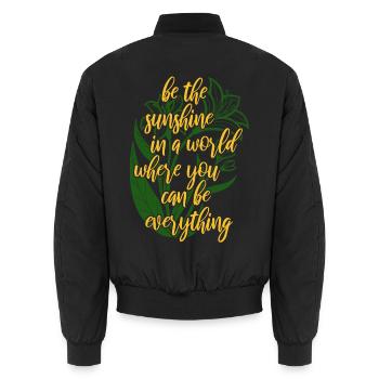 Blumen - Frühling - Be the sunshine - Spruch - Unisex Bomberjacke - Schwarz - Hinten - AI Model Male 185 light (185cm)