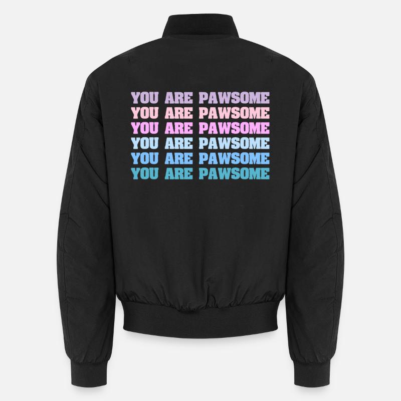 Vous êtes Pawsome Bomber unisexe