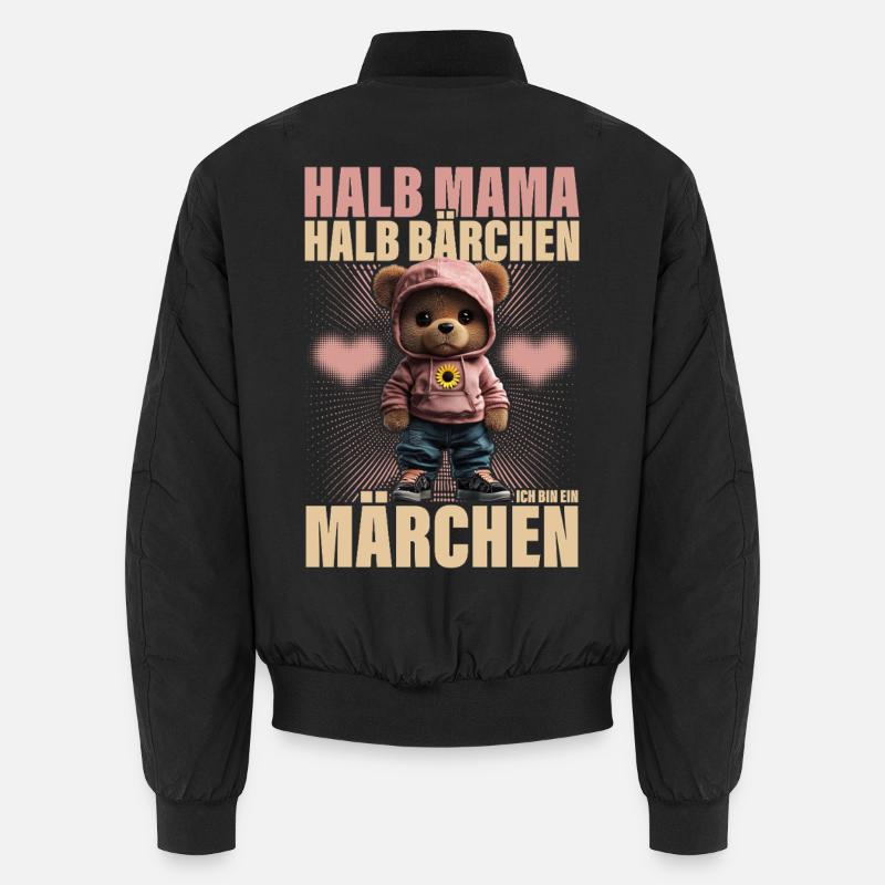 Halb Mama Halb Bärchen Märchen Mutter Geschenk Unisex Bomberjacke