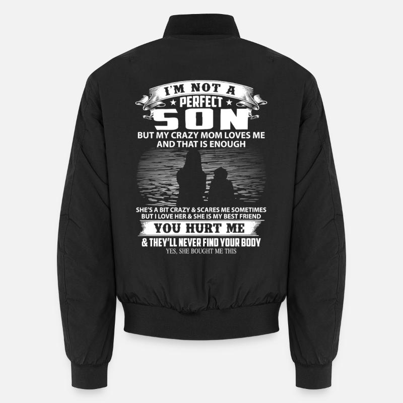 Humorvolles Spruchdesign zur Mutterliebe - Unisex Bomberjacke - Schwarz
