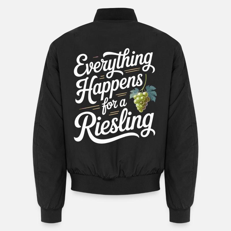 Wein Weintrinker Everything Happens For A Riesling Unisex Bomberjacke