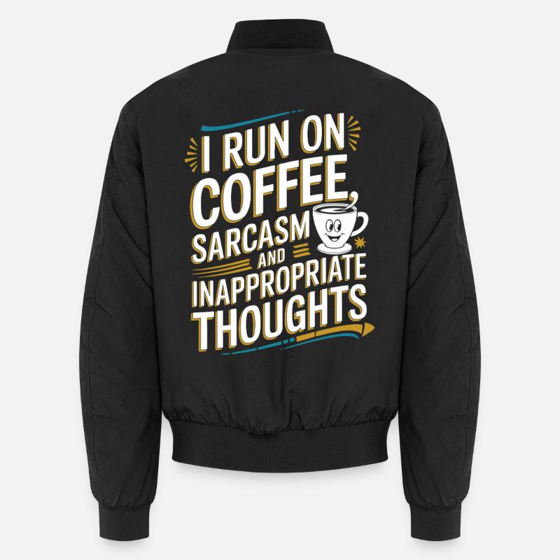 Coffee, sarcasm and misplaced thoughts - Unisex Bomber Jacket - black