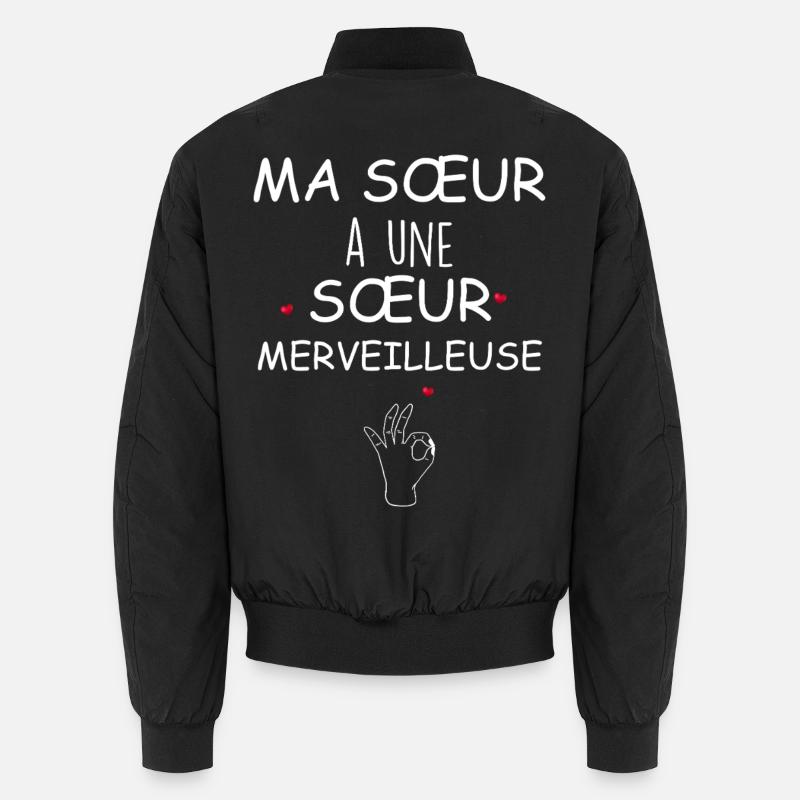 Meine Schwester hat eine wundervolle Schwester Unisex Bomberjacke