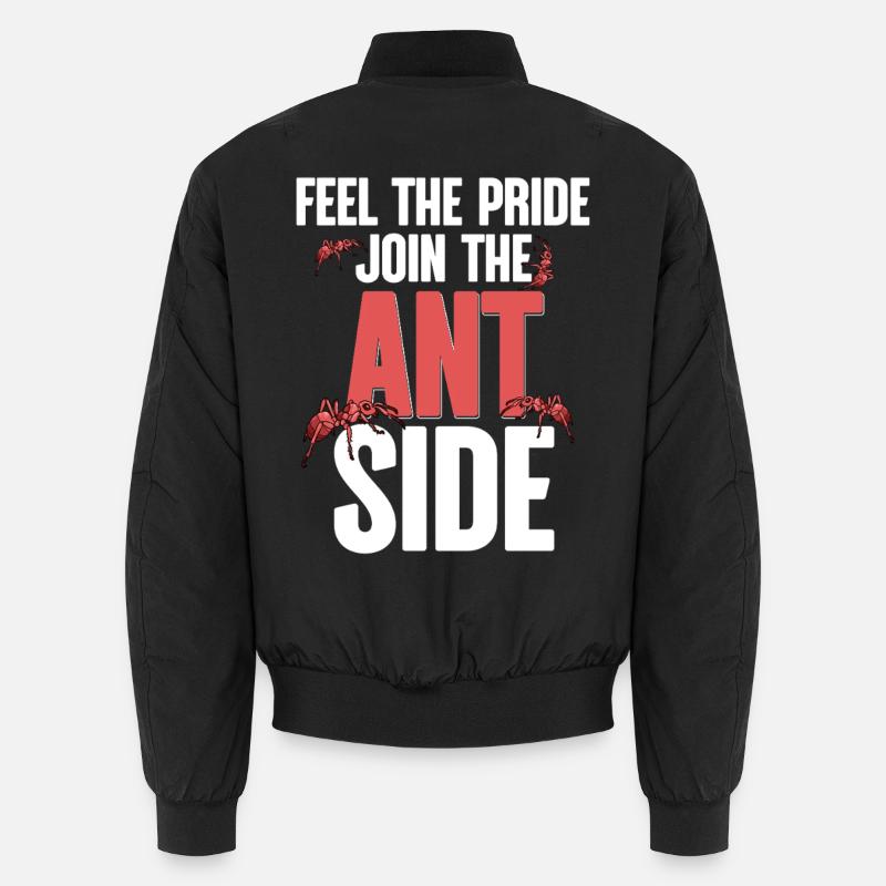 Ant Breeding Ant Breeder Join The Ant Side Unisex Bomber Jacket