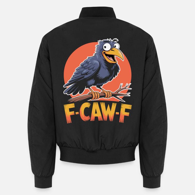F-Caw-F Meme Krähe Unisex Bomberjacke