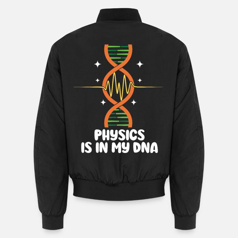 Is in My DNA Science Teacher Physics Unisex Bomber Jacket