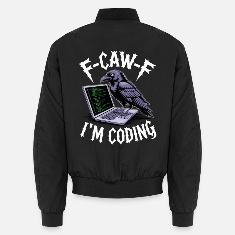 F-Caw-F I’m Coding - Unisex Bomberjacke - Schwarz
