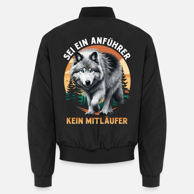 Wolf Spirit SEI EIN ANFÜHRER KEIN MITLÄUFER Lustig Bomber unisexe