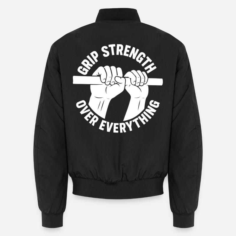 Calisthenics: Grip Strength Over Everything Workout Unisex Bomberjacke
