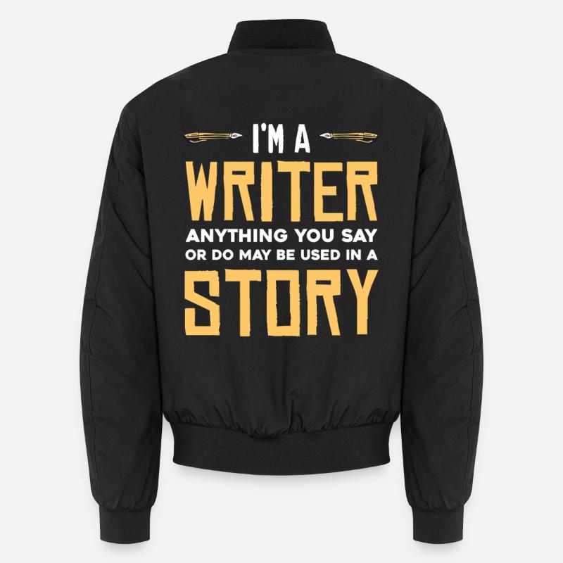 I'm a writer Unisex Bomber Jacket
