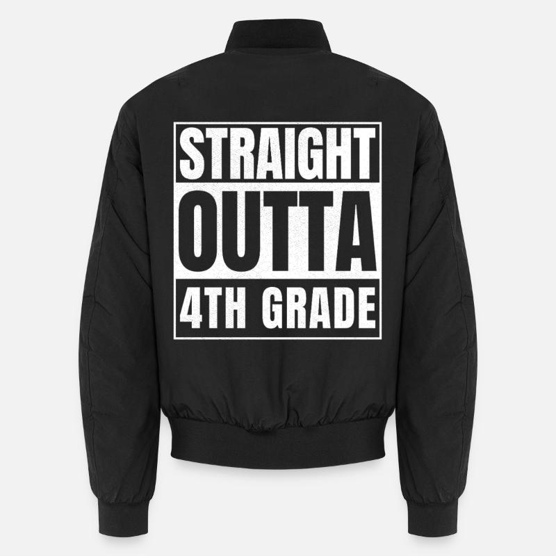 STRAIGHT OUTTA Fourth Grade - Unisex Bomber Jacket - black