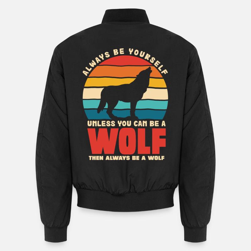 Wolfsruf: Sei Immer Du Selbst - Unisex Bomberjacke - Schwarz