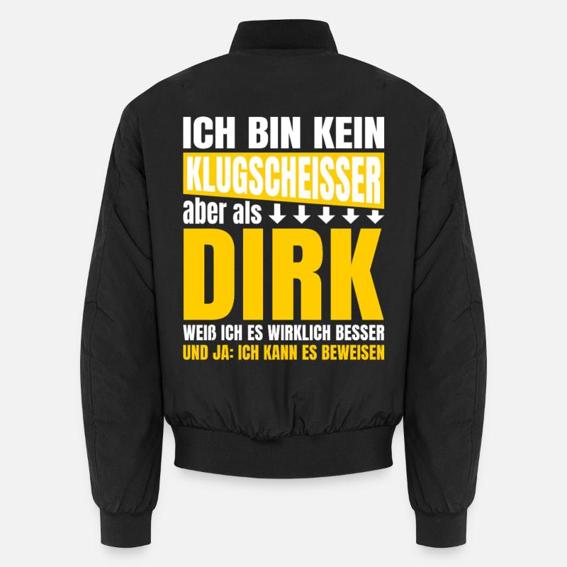 I'm not a smartass Dirk - Unisex Bomber Jacket - black