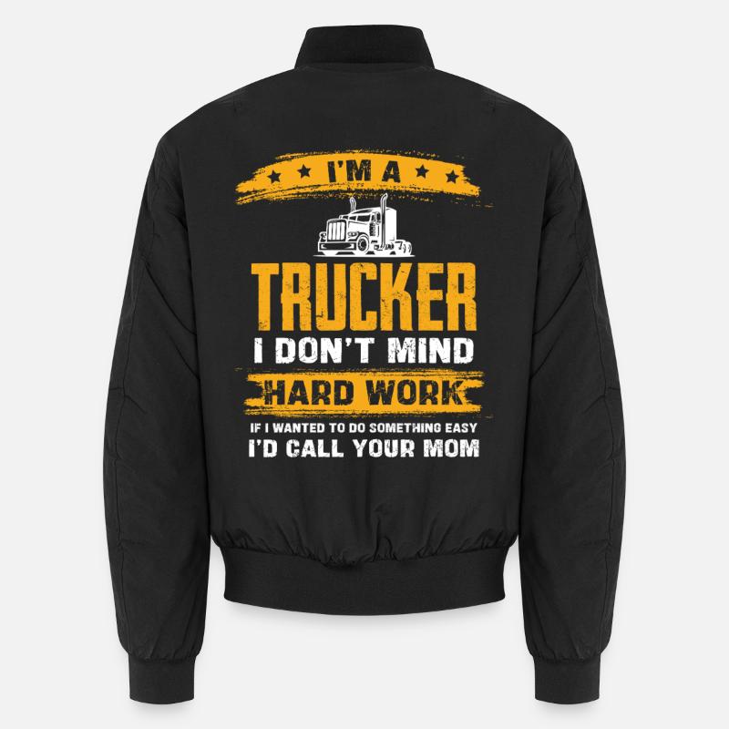 Trucker Humor Harte Arbeit - Unisex Bomberjacke - Schwarz