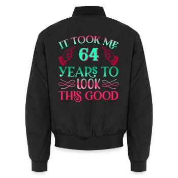 It took 64 years to look so good - Unisex Bomber Jacket - black - Back - AI Model Male 185 light (185cm)