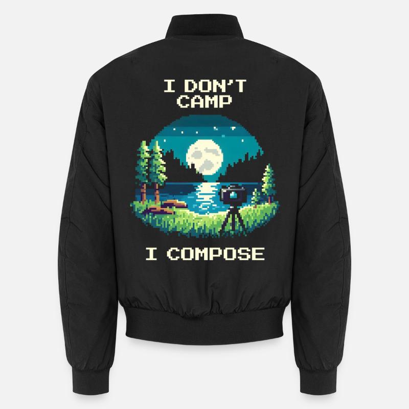 Je ne campe pas, je compose | Composition Bomber unisexe