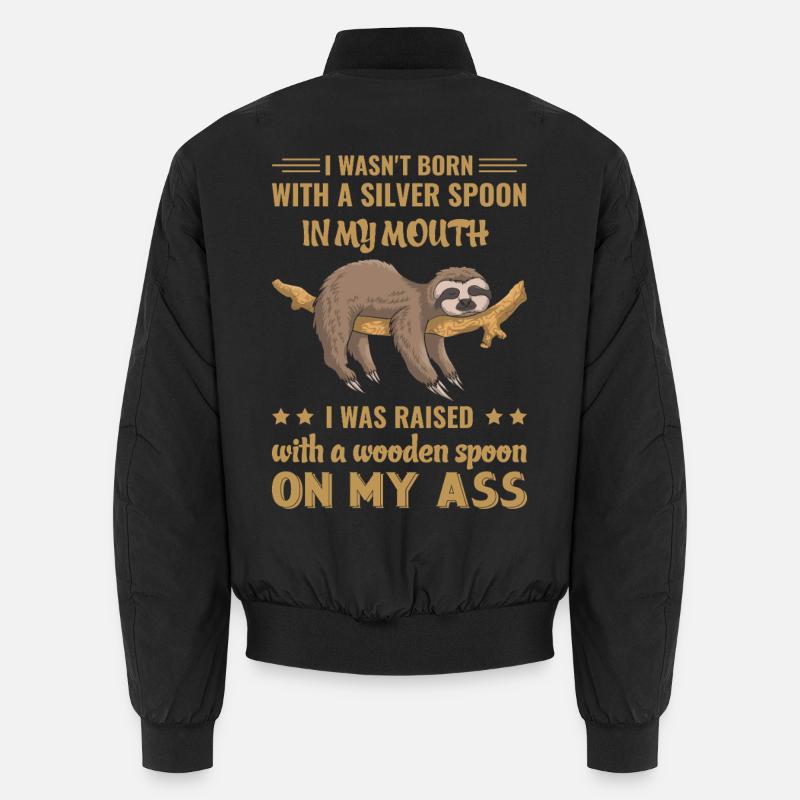 Faultier Lustiger Spruch Unisex Bomberjacke