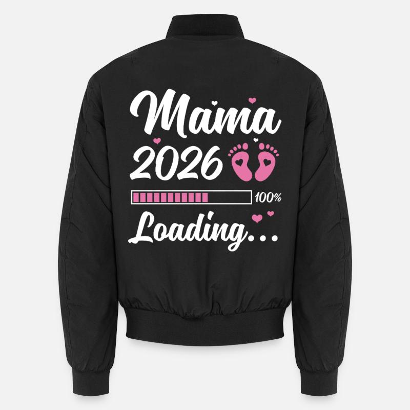 Mom 2026 Loading Pregnancy Gift Idea Unisex Bomber Jacket