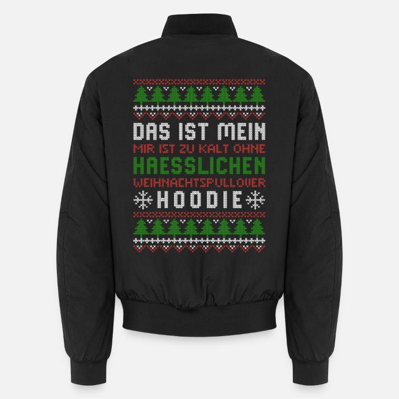 Il fait trop froid pour les pulls de Noël moches Bomber unisexe