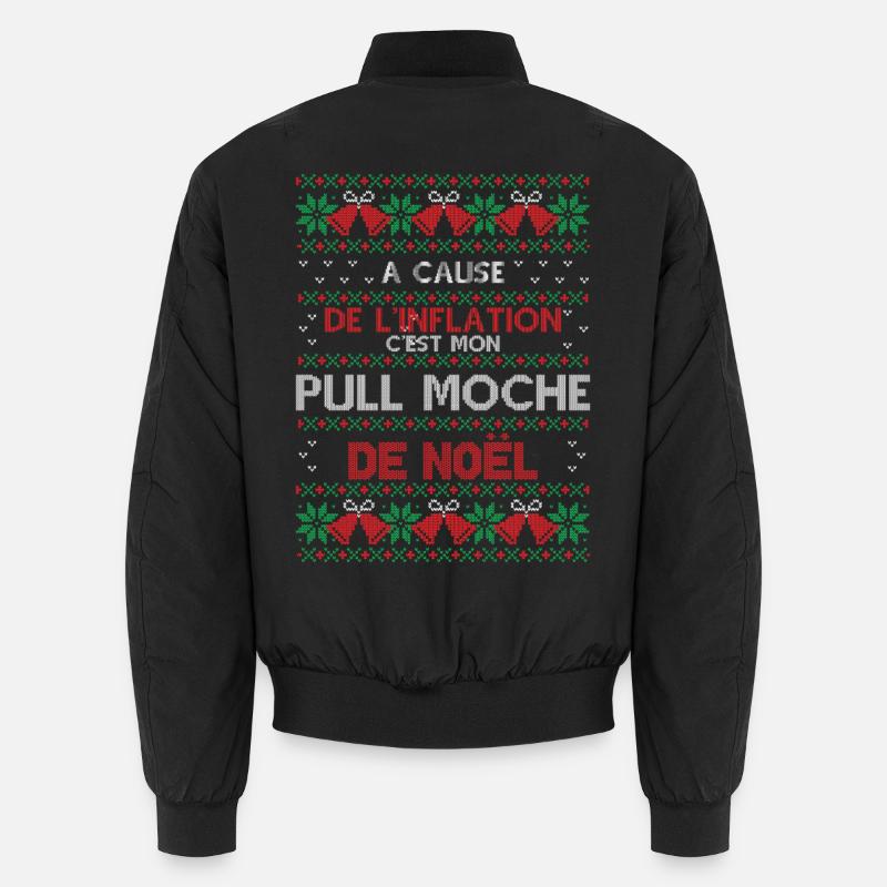 Pull Moche de Noël Humour Inflation Cadeau Xmas Bomber unisexe